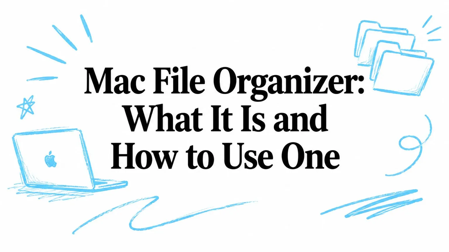 Организация файлов на Mac: что это такое и как этим пользоваться
