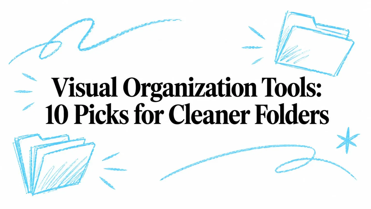 Herramientas de organización visual: 10 opciones para carpetas más claras